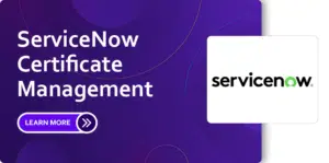 ServiceNow-Certificate-Management