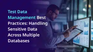 test data management best practices