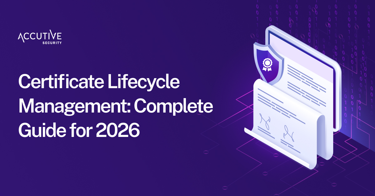 Certificate Lifecycle Management: Complete Guide for 2026